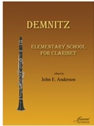 Demnitz (Anderson): Elementary School for Clarinet by for elementary