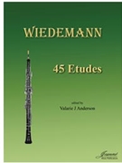 Wiedemann (Anderson): 45 Etudes for Oboe by for Oboe Method