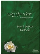 Canfield: Elegy for Terri for Viola and Piano by for Viola pia