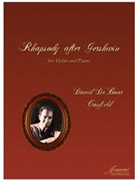 Canfield: Rhapsody after Gershwin (violin/piano) by for Violin pi