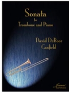Canfield: Sonata for Trombone and Piano by for Trombone
