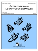 Offertoire pour le Saint Jour du Paques by Franck Cesar - Bartholomew Greg - for Brass Quintet