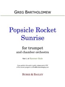 Popsicle Rocket Sunrise (Summer Suite) by Bartholomew Greg for 1111 1000 Strings + Solo Tpt