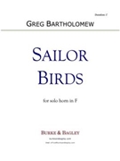 Sailor Birds by Bartholomew Greg for French Horn