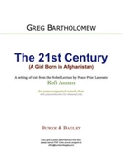The 21st Century (A Girl Born in Afghanistan) by Bartholomew Greg for SATB