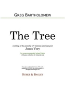 The Tree by Bartholomew Greg for SATB