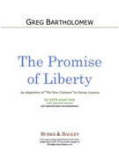 The Promise of Liberty by Bartholomew Greg for SATB