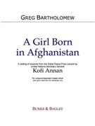 A Girl Born in Afghanistan by Bartholomew Greg for SATB