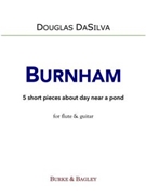 Burnham by DaSilva Douglas for Flute and Guitar