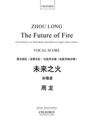 Future of Fire by Long Zhou for SATB Score
