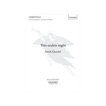This Endris Night by Quartel Sarah for SATB a cappella (optional handbells)