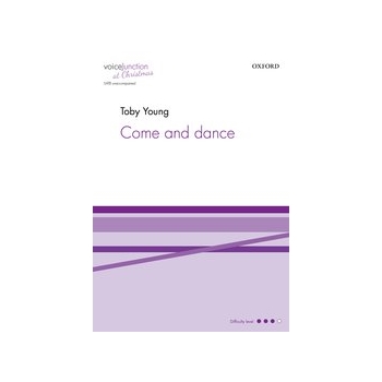 Come and Dance by Young Toby Thorp Jennifer for SATB a cappella