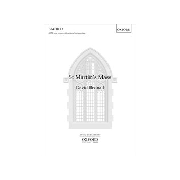 St Martin's Mass by Bednall David for SATB and Organ