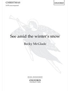 See amid the winter's snow