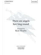 There are angels hov'ring round