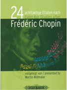 24 Eight-Bar Studies after Frederic Chopin by Chopin Frederic - Widmaier Martin - for Piano