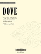 Ring Out Wild Bells by Dove Jonathan - Littlemore Phillip - for Concert Band