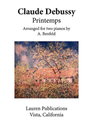 Printemps by Debussy Claude - Benfeld A. - for 2 Piano 4 Hands