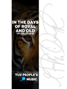 In the Days of Royal and Old by Thomason Lee "Sparky" for Concert Band