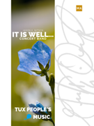 It Is Well...