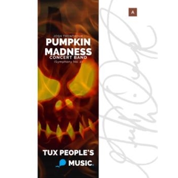 Pumpkin Madness (Symphony No. 2 for Wind Ensemble)