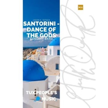 Santorini - Dance of the Gods