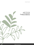 The Loyal Legion March