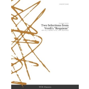 Two Selections from Verdi’s "Requiem"