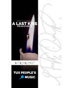 A Last Kiss by Davenport Geritt W for Choral