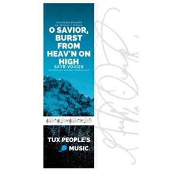 O Savior, Burst from Heav'n on High (O Heiland, reiS die Himmel auf)