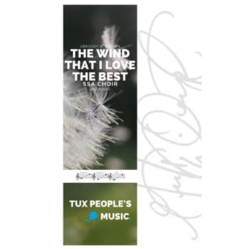 The Wind That I Love the Best