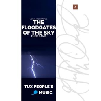 The Floodgates of the Sky