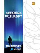 Dreaming of the Sky