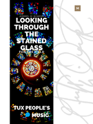 Looking Through the Stained Glass