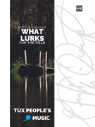 What Lurks