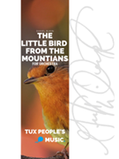The Little Bird from the Mountains by Bukin Daniel for Full Orchestra