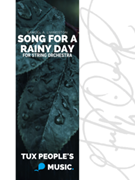 Song for a Rainy Day by Livingston Samuel A for String Orchestra