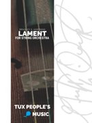 Lament by Hartman Bradley S for String Orchestra