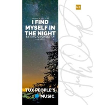 I Find Myself in the Night