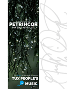 Petrichor by Mekailian Paul for Solo Alto Flute