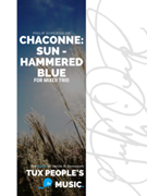 Chaconne: Sun-Hammered Blue by Schuessler Philip for Mixed Trio