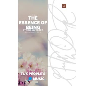The Essence of Being (String Quartet No. 5)