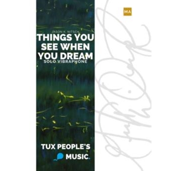 Things You See When You Dream