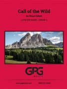 Call of the Wild by Salem Shaun for Concert Band