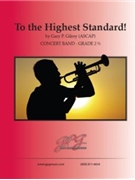 To The Highest Standard!