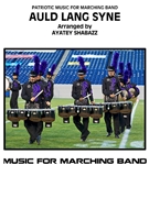 Auld Lang Syne by - Shabazz Ayatey - for Marching Band