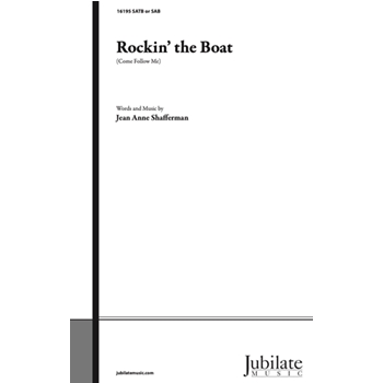 Rockin' the Boat (Come Follow Me)