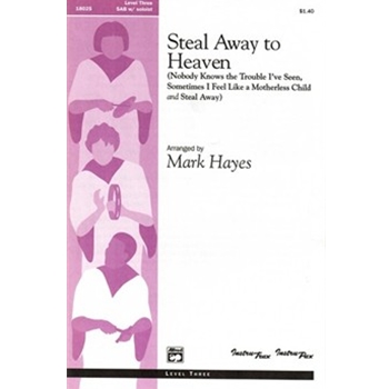 Steal Away to Heaven