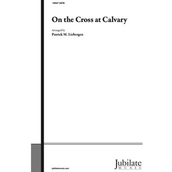On the Cross at Calvary