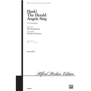 Hark! The Herald Angels Sing (A Concertato) by Mendelssohn Felix - Liebergen Patrick M - for CD